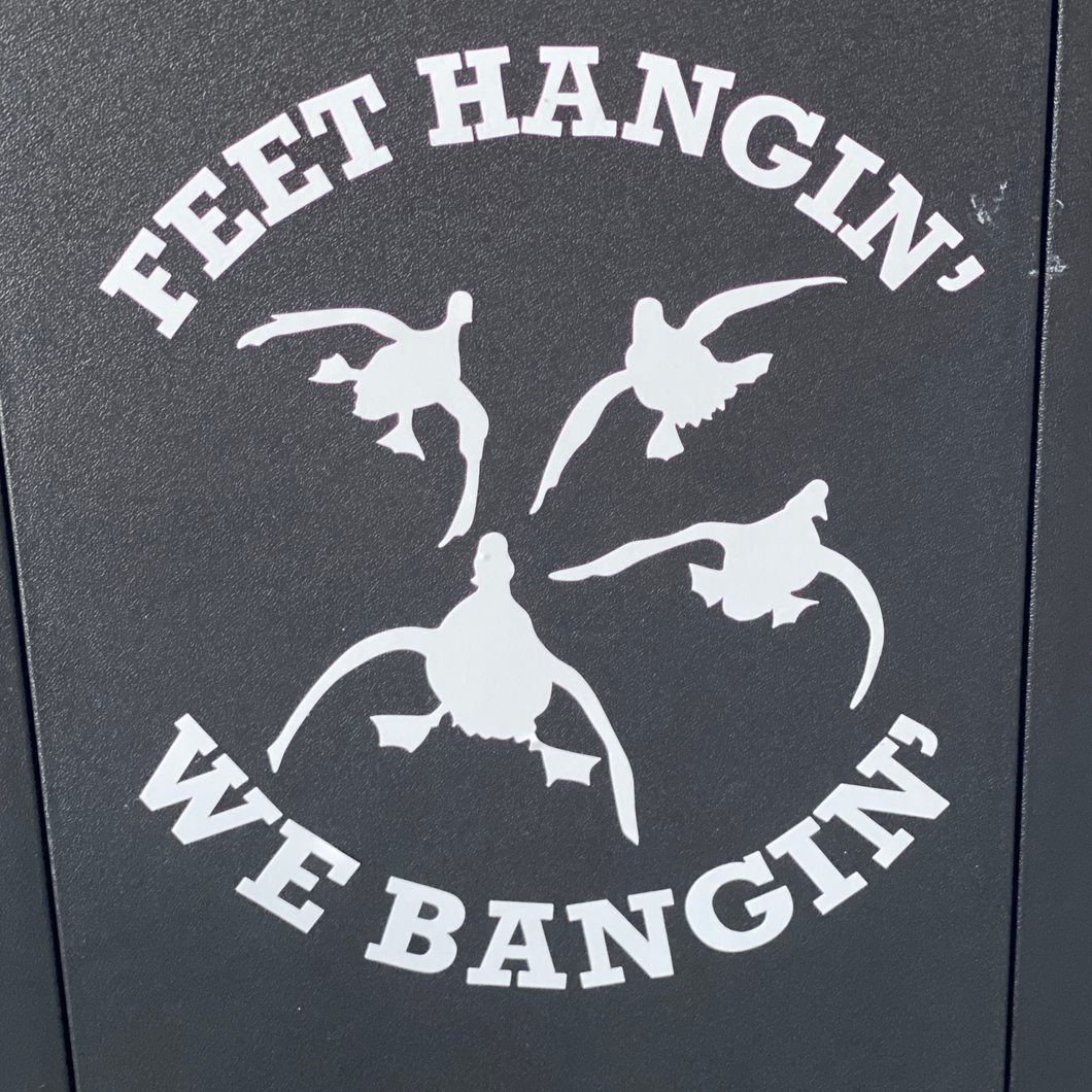 Feet Hangin' We Bangin' Sticker Decal - Public Hunter
